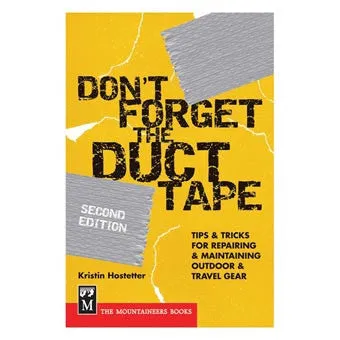 Don't Forget the Duct Tape