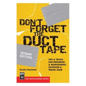 Don't Forget the Duct Tape